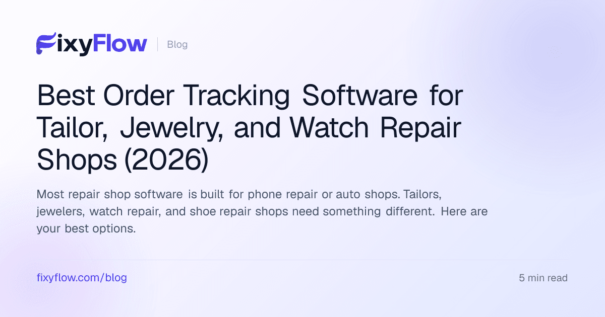 Best Order Tracking Software for Tailor, Jewelry, and Watch Repair Shops (2026)