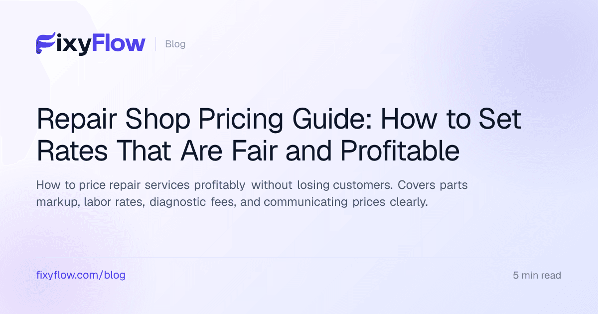 Repair Shop Pricing Guide: How to Set Rates That Are Fair and Profitable