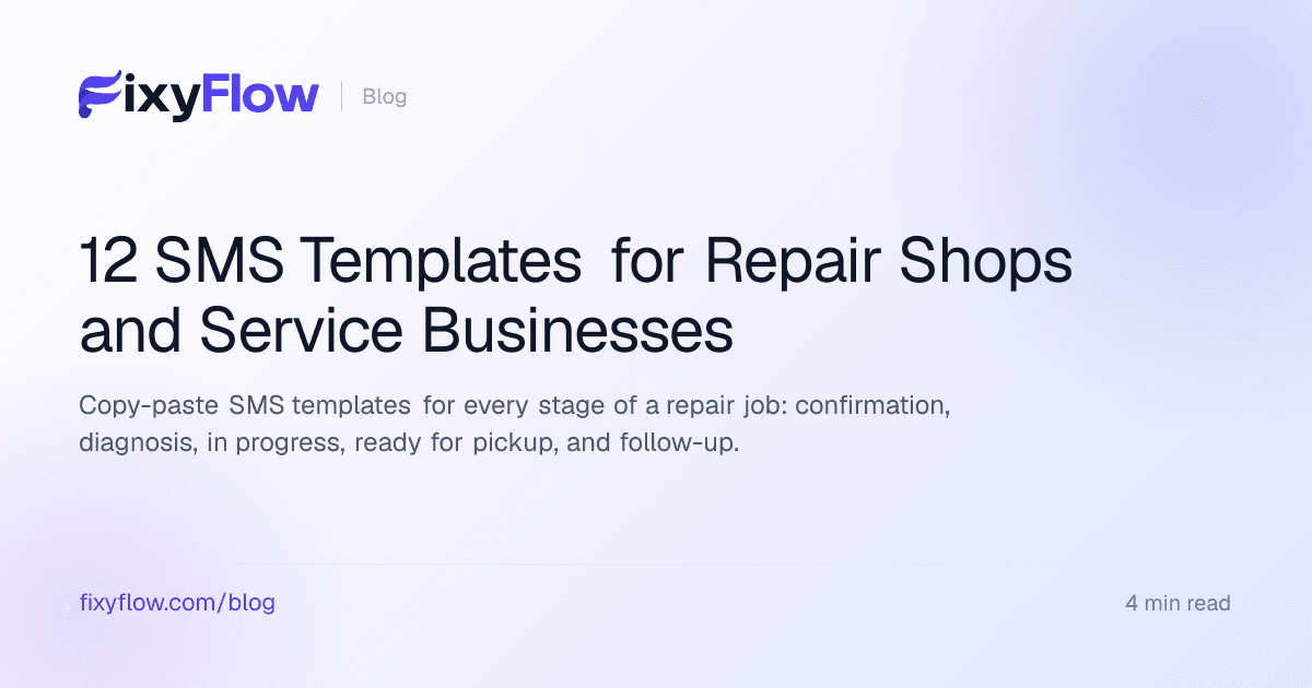 12 SMS Templates for Repair Shops and Service Businesses